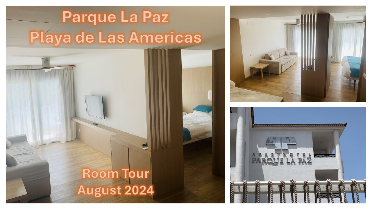 Parque la Paz, Playa de Las Americas Tenerife | August 2024 | Room Tour