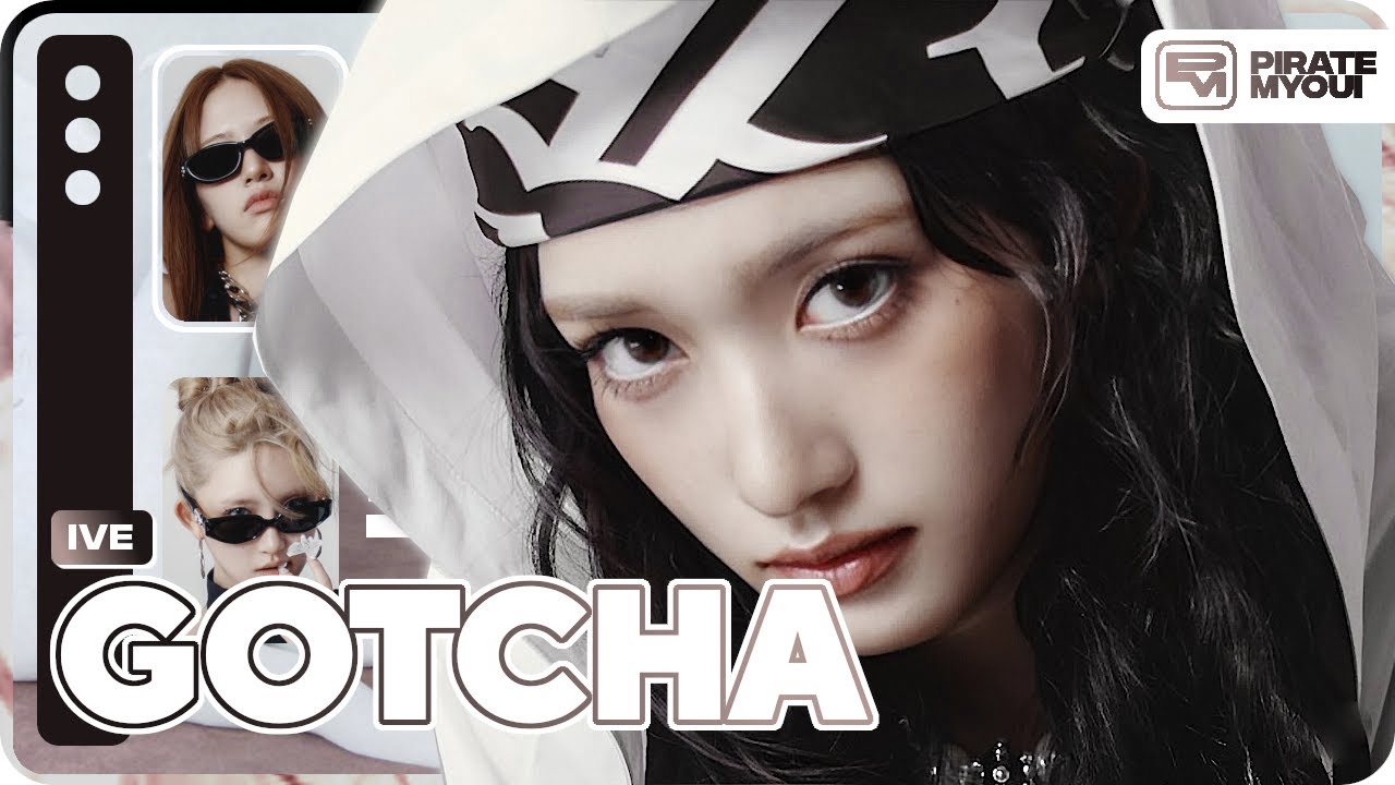 IVE - GOTCHA (Baddest Eros) (Line Distribution)