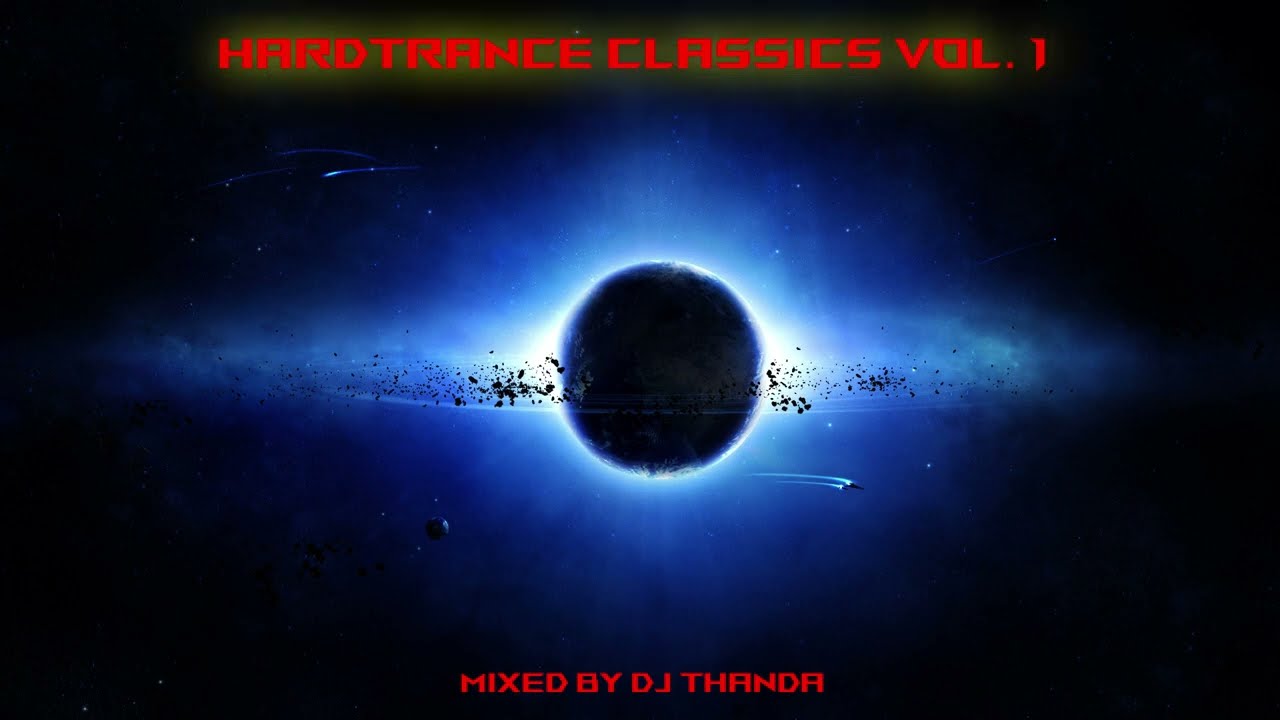 Hardtrance Classics Vol. 1 (1999-2002) (Mixed by DJ Thanda)