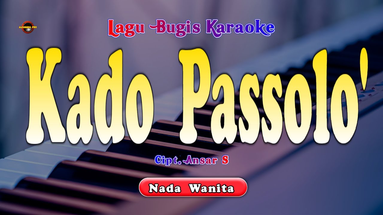 KADO PASSOLO KARAOKE NADA CEWEK