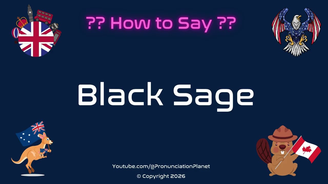 🌿🖤 How to Pronounce Black Sage? (CORRECTLY) | Pronunciation Planet
