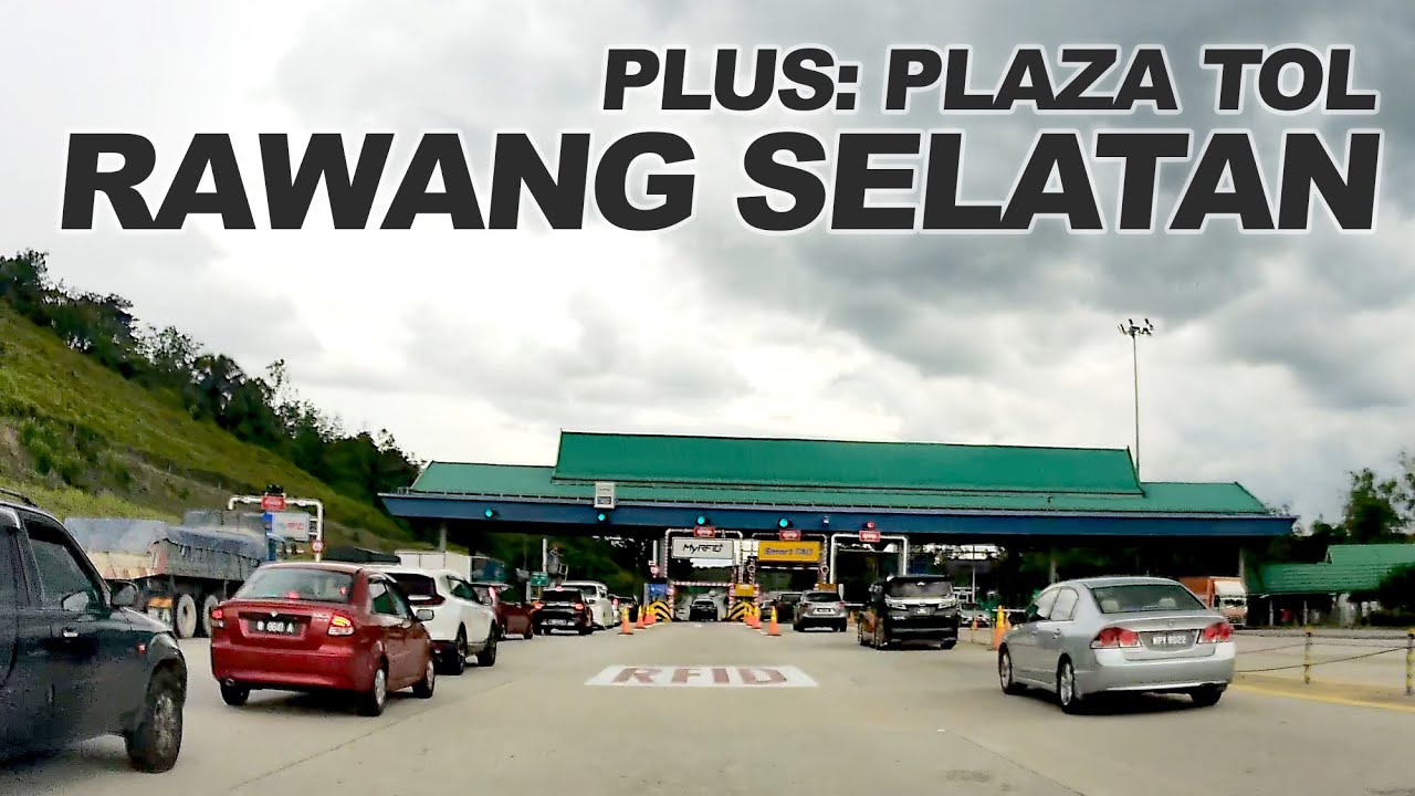 Selangor: Plaza Tol Kuang Timur LATAR - Plaza Tol Rawang Selatan PLUS - Persimpangan Sungai Buloh