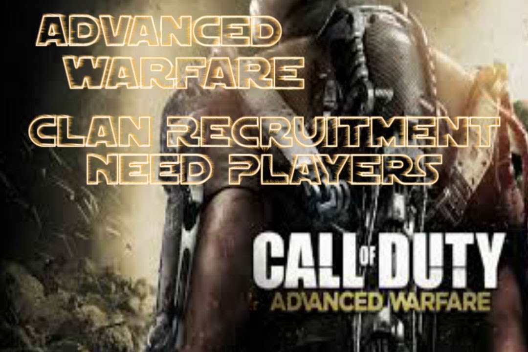 Advanced Warfare Clan Recruitment
