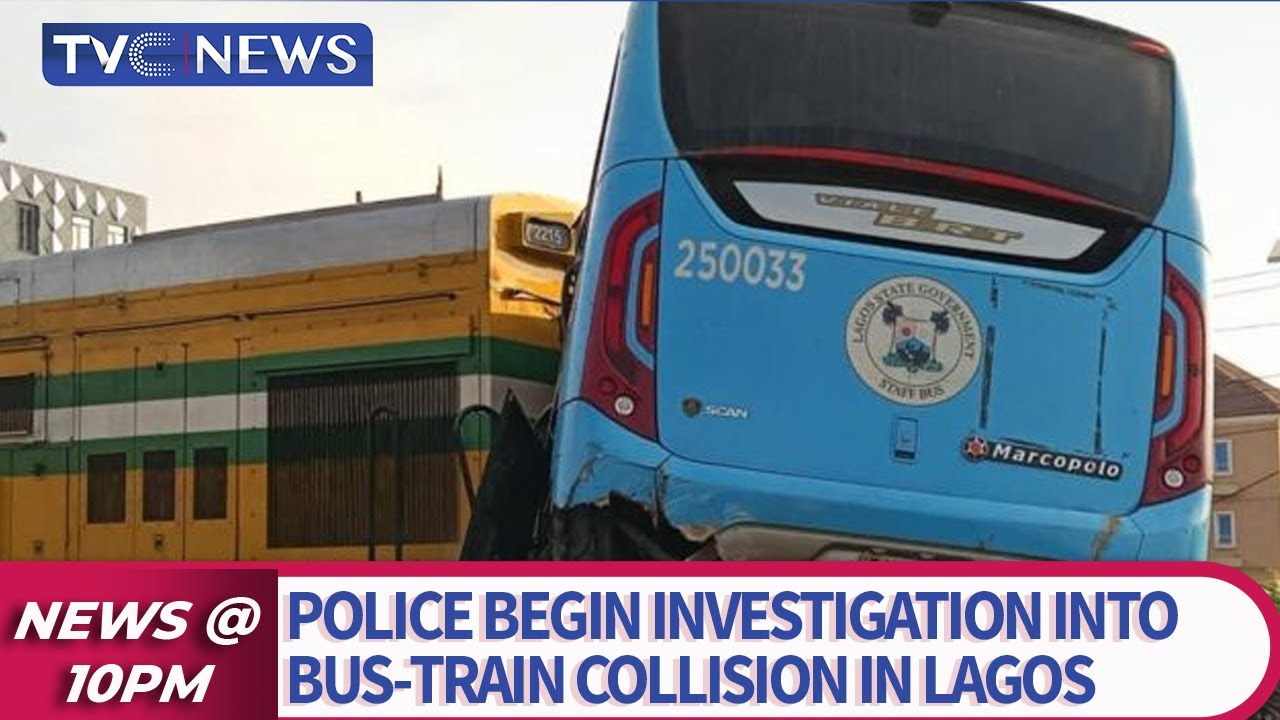 Police Begin Investigation Into Bus-Train Collision In Lagos