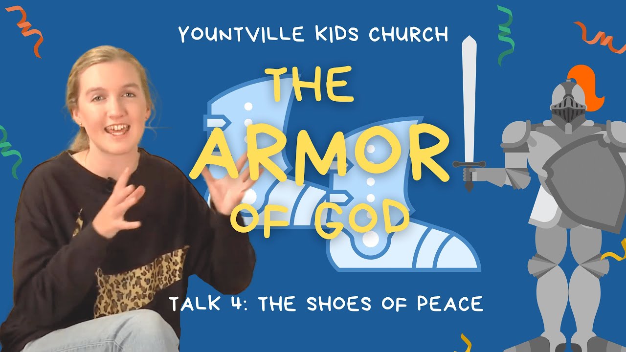 4. The Shoes of Peace | Armor of God