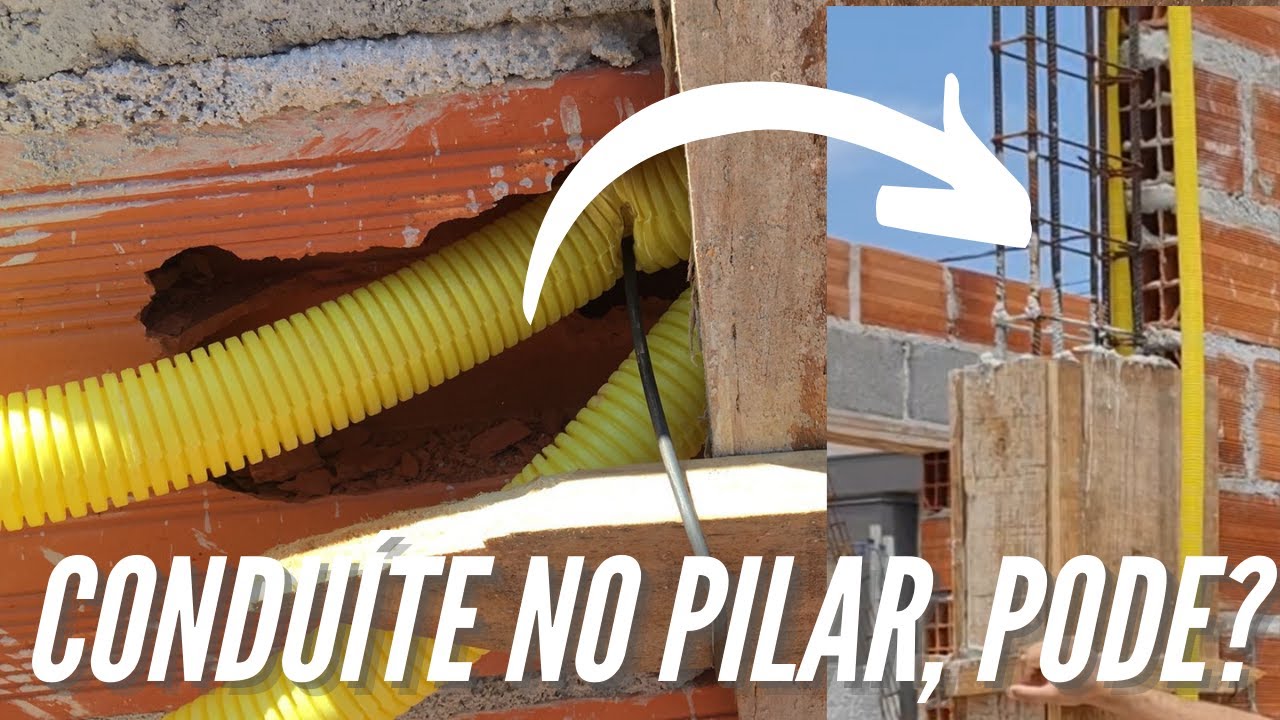 PASSAR CONDUÍTE NO PILAR É ERRADO???