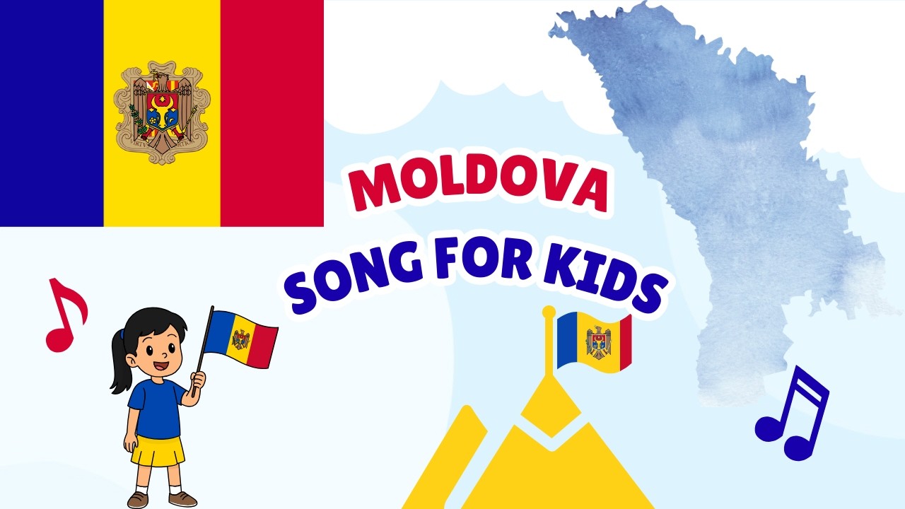 Moldova Song for Kids | Learn About Moldova | Europe Geography