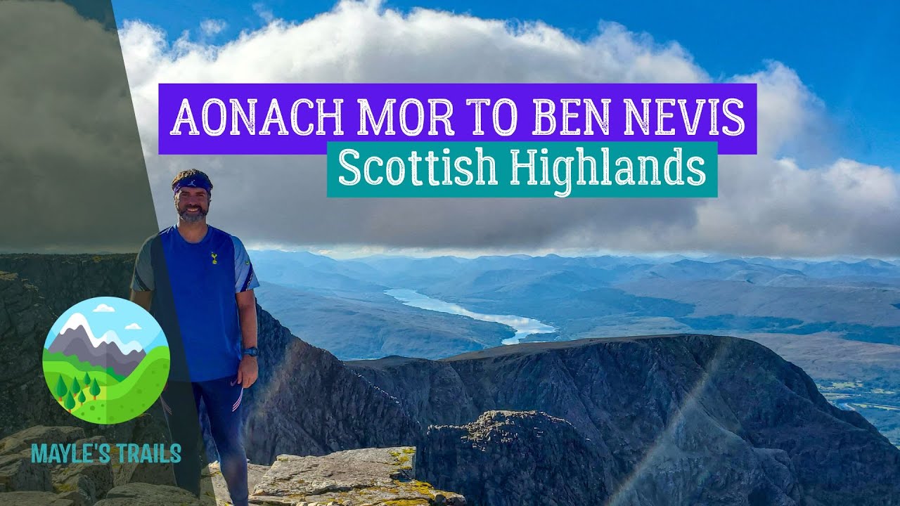 Ben Nevis, Carn Mor Dearg, Aonach Beag, Aonach Mor | Scottish Highlands | Hiking | 4K