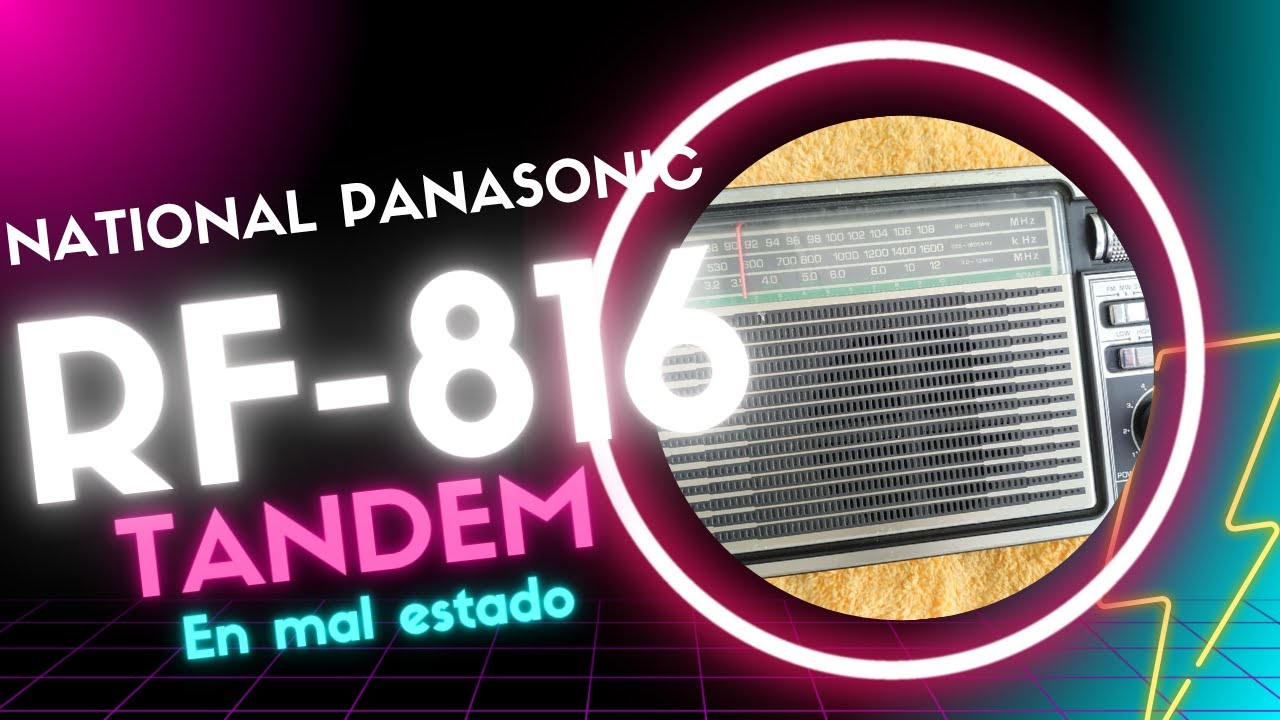 Radio National Panasonic RF-816W, con consumo alto y tándem en mal estado.