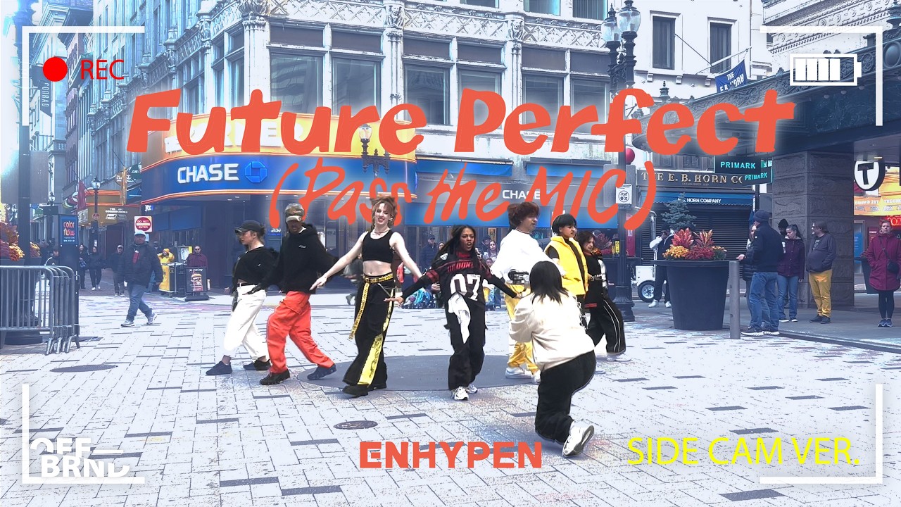 [KPOP IN PUBLIC | SIDE CAM] ENHYPEN (엔하이픈) - 'Future Perfect (Pass the MIC)' Cover by OFFBRND BOSTON