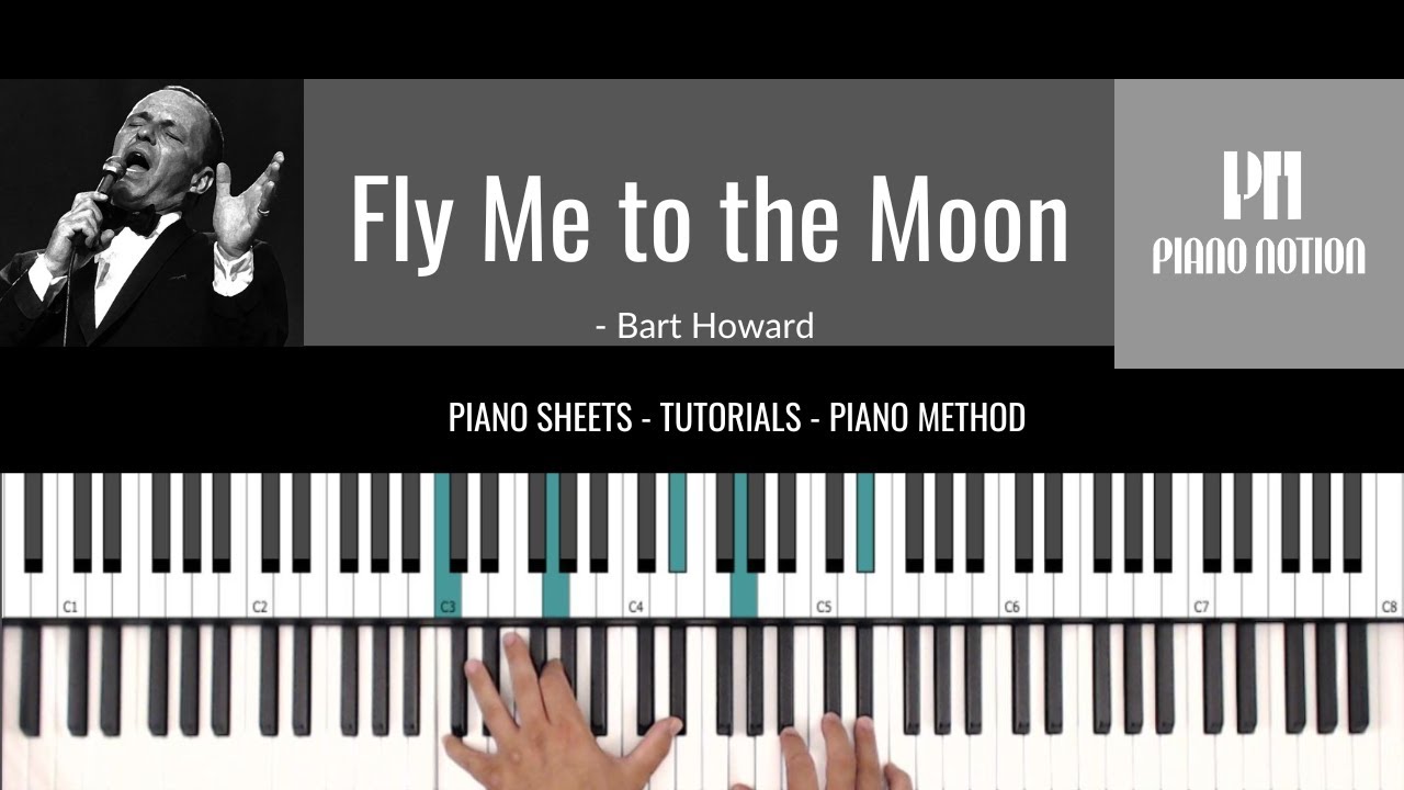 Fly Me to the Moon - Tony Bennett - Frank Sinatra (Sheet Music - Piano Solo - Cover - Tutorial)