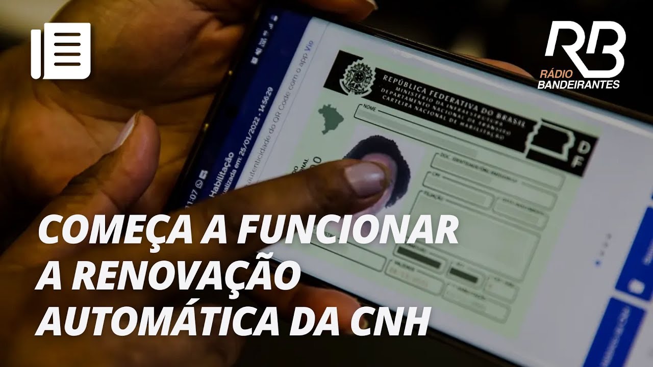 Renovação automática da CNH para motoristas sem multas começa hoje | Manhã Bandeirantes