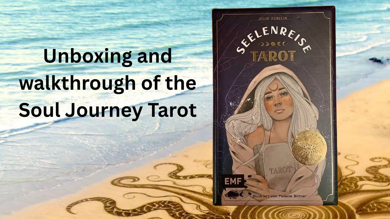 The Seelenreise Tarot, a beautiful German language tarot - the Soul Journey Tarot