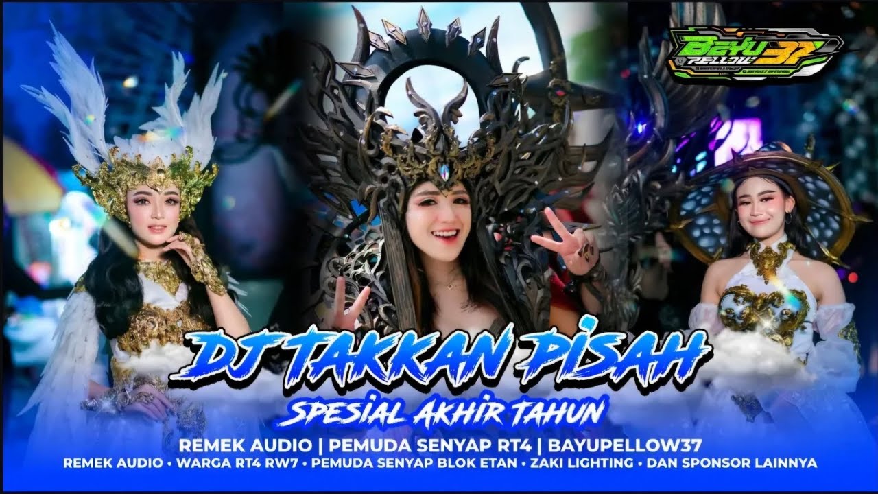 DJ TAKKAN PISAH STYLE YANG KALIAN CARI-CARI DI TIKTOK SPESIAL AMUNISI KARNAVAL 2026 BAYU37 OFFICIAL