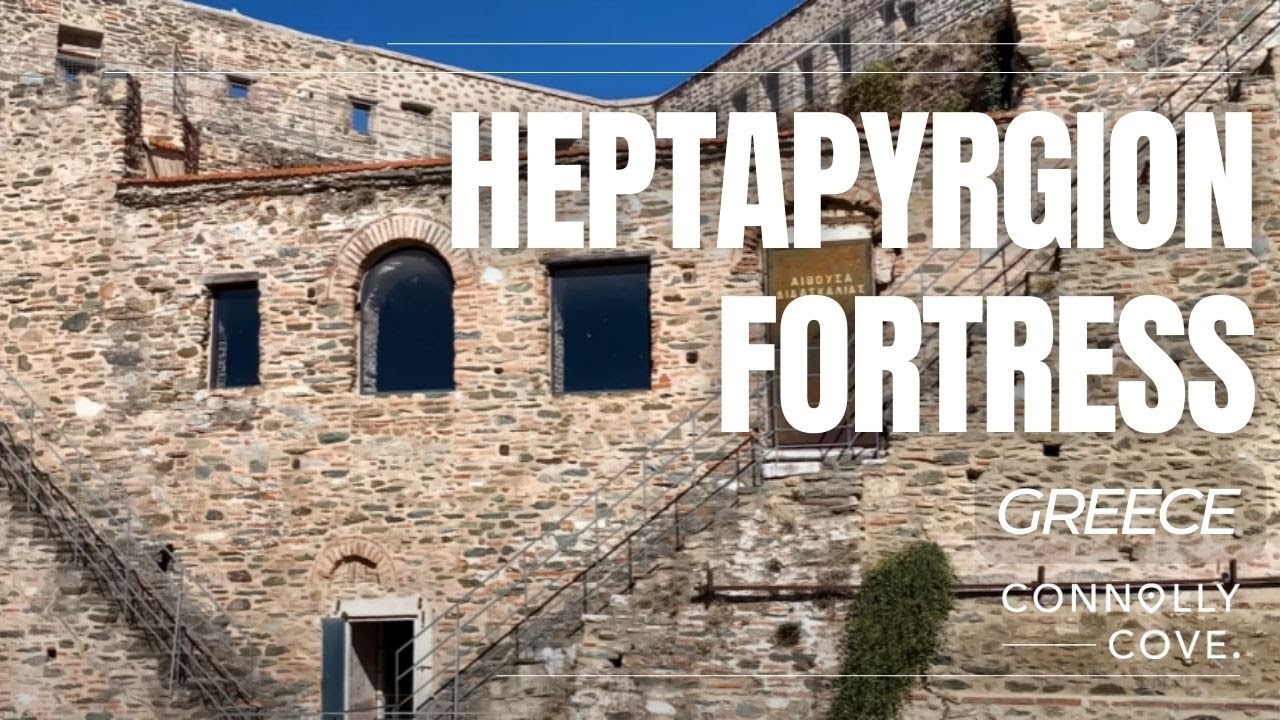 Heptapyrgion Fortress | Thessaloniki | Greece | Things To Do In Greece | Travel to Greece