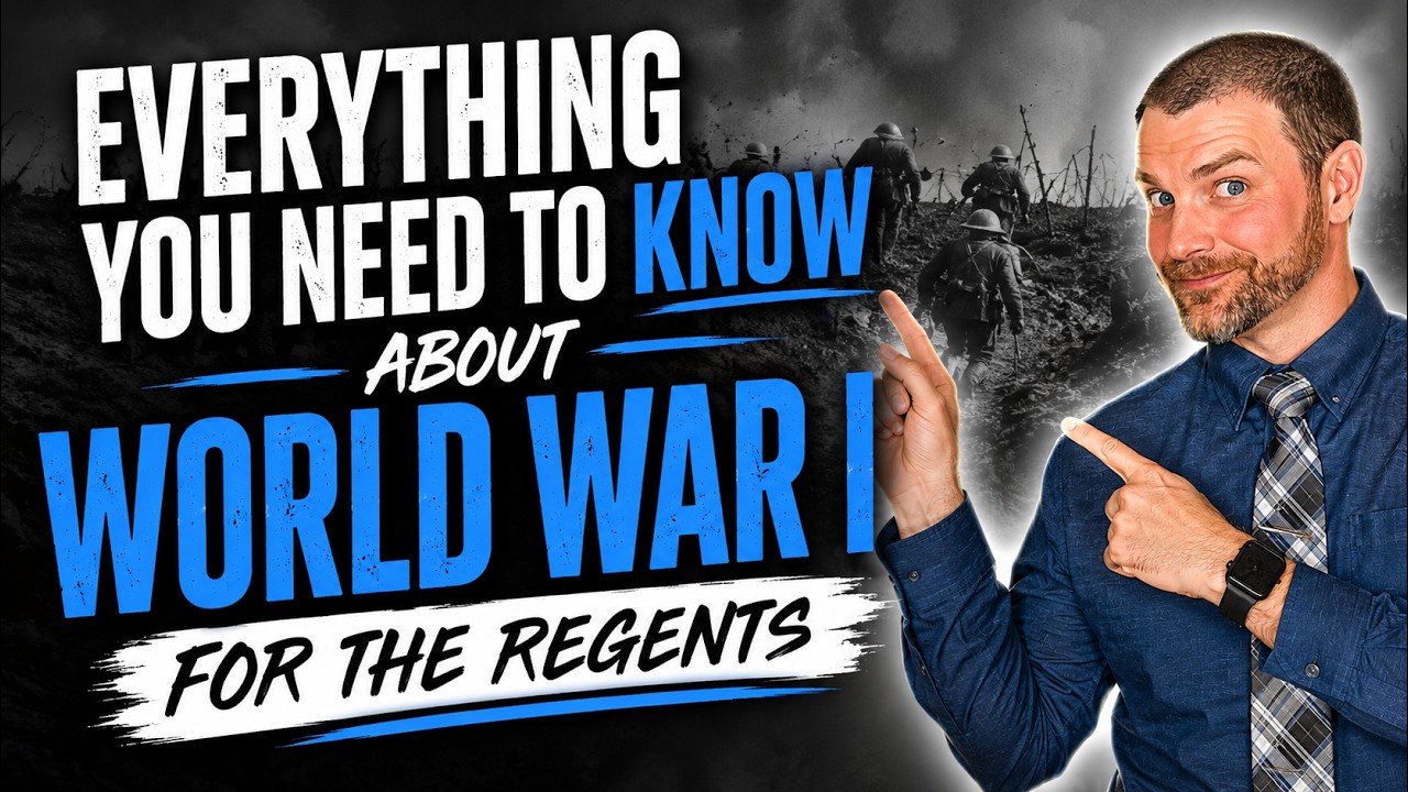 Global History Regents Review: Everything to Know About World War I