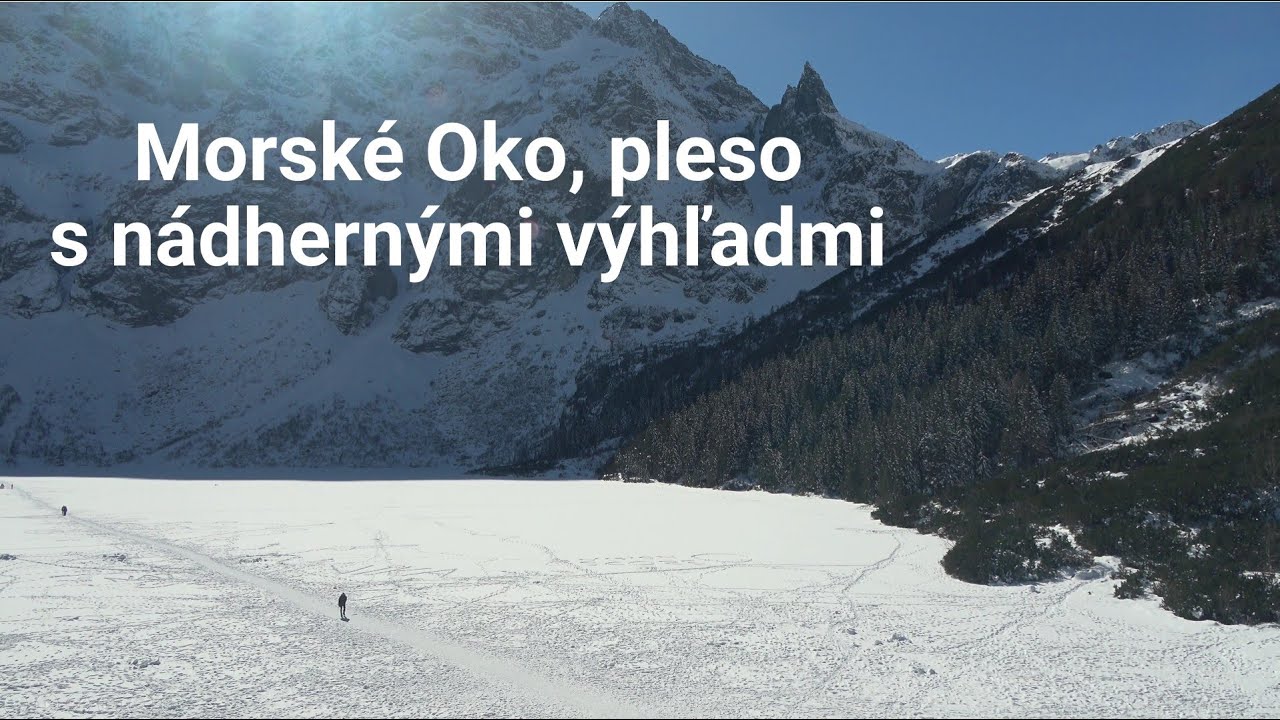 Morské Oko, pleso s nádhernými výhľadmi