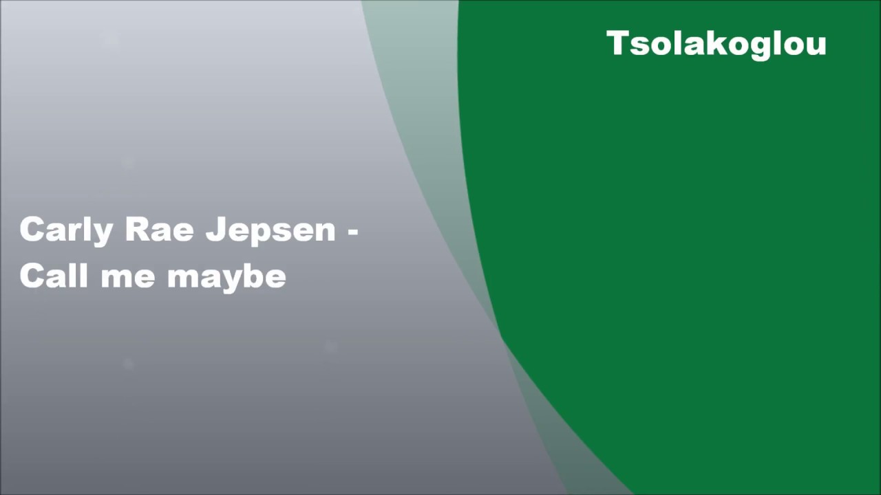 Carly Rae Jepsen - Call me maybe, Lyrics