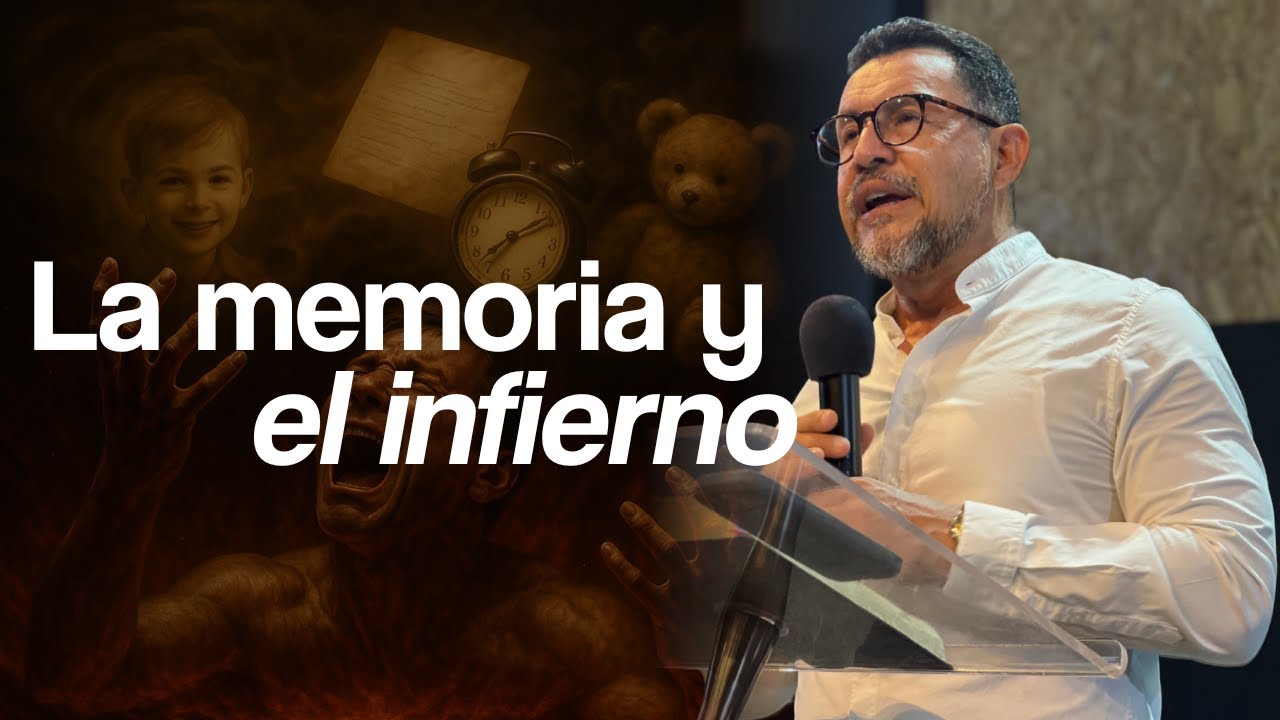 La memoria y el infierno - Ps. Omar Saiz| Jue 31 julio 2025