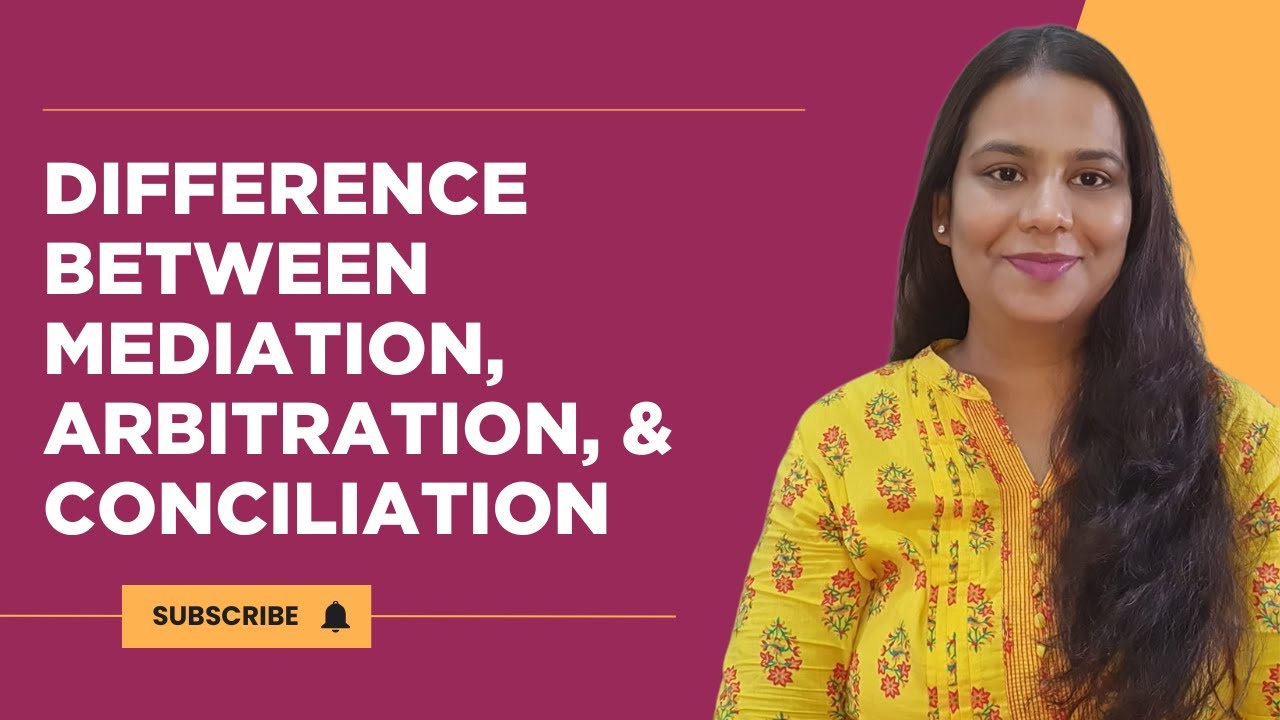 Difference Between Mediation, Arbitration, & Conciliation