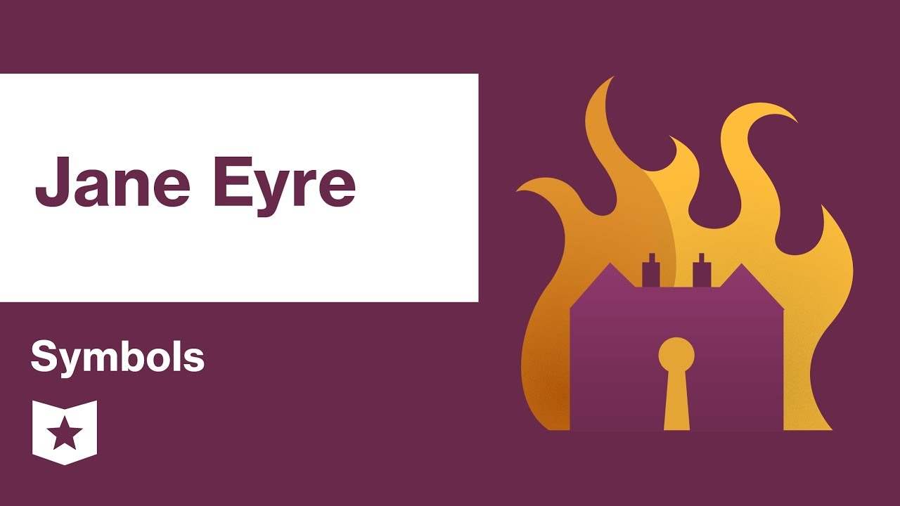 Jane Eyre  | Symbols | Charlotte Bront&euml;