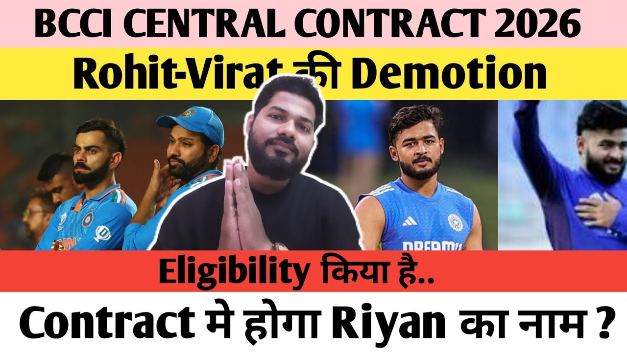 BCCI CENTRAL CONTRACT LIST 2026| RO-KO's Demotion|Riyan to be included in the contract list!
