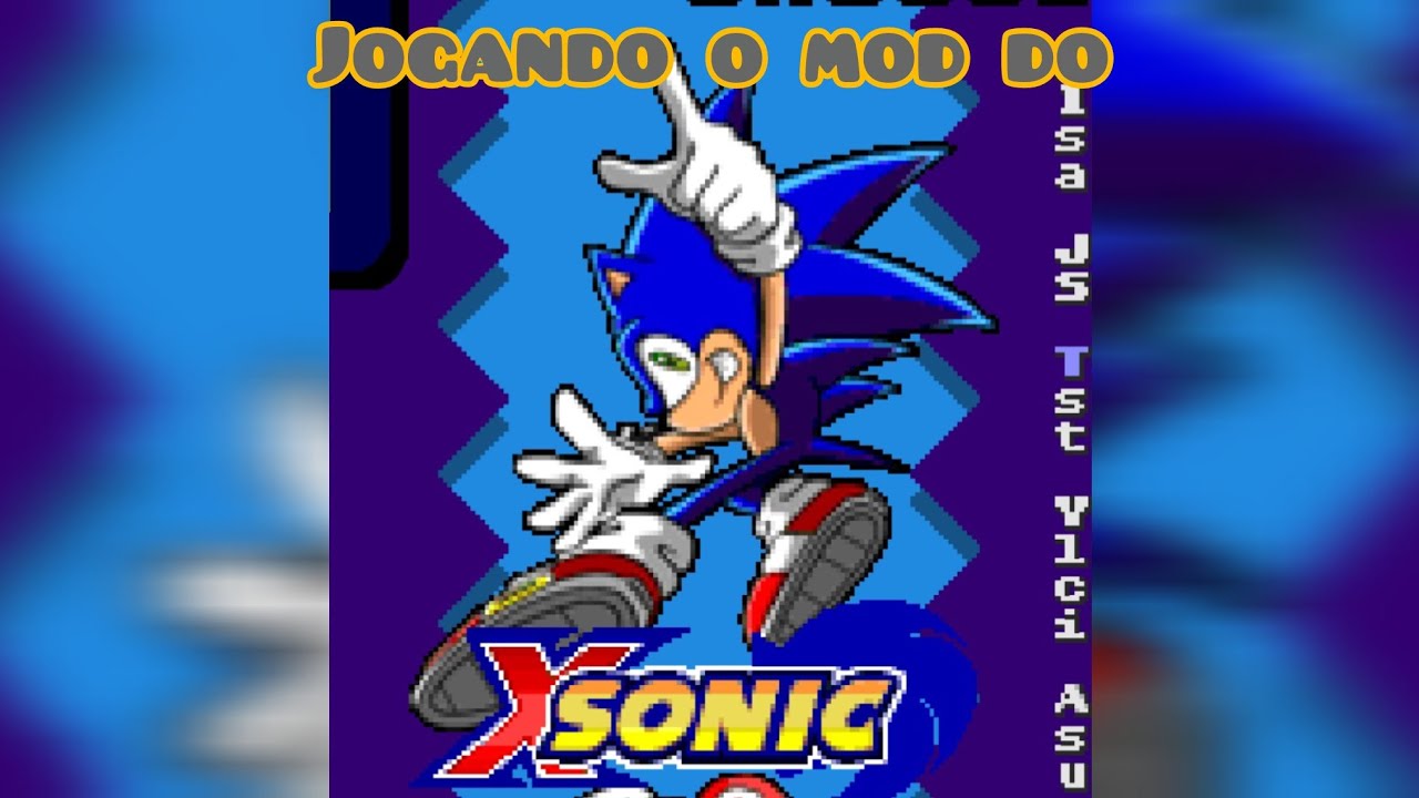 Eu jogando o mod do Sonic X + portal do pizza tower