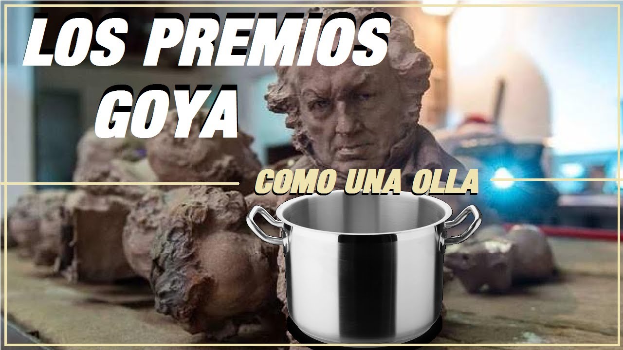 Los premios Goya como una olla La camara de los balones