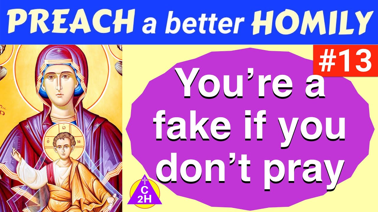 13th Hanging out with Jesus or Prayer is time-consuming 