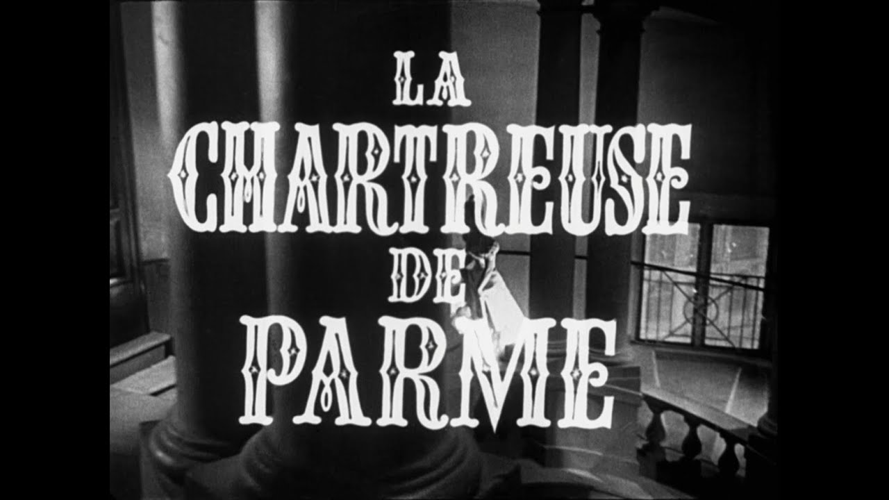 La Chartreuse de Parme (1948) - Bande annonce d'époque HD