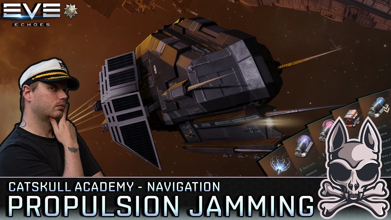 Understanding PROPULSION JAMMING!! The Catskull Academy || EVE Echoes
