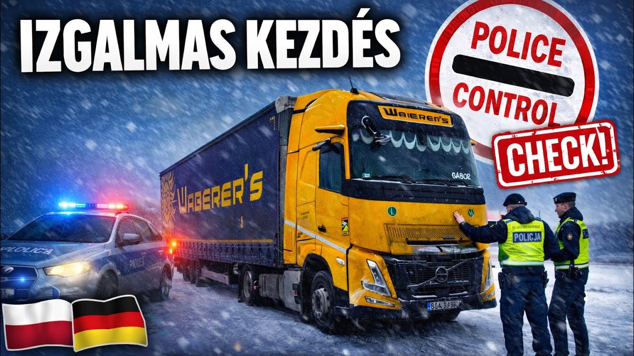 Full control Lengyelországban. Kamionos vlog 44. rész Waberer’s 2026
