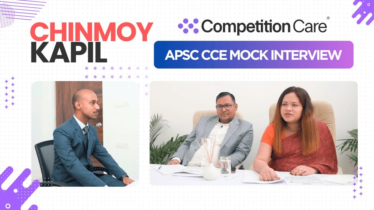 Чинмой Капил | APSC CCE 2023 | Пробное интервью APSC | Конкурсный уход #apscmockinterview
