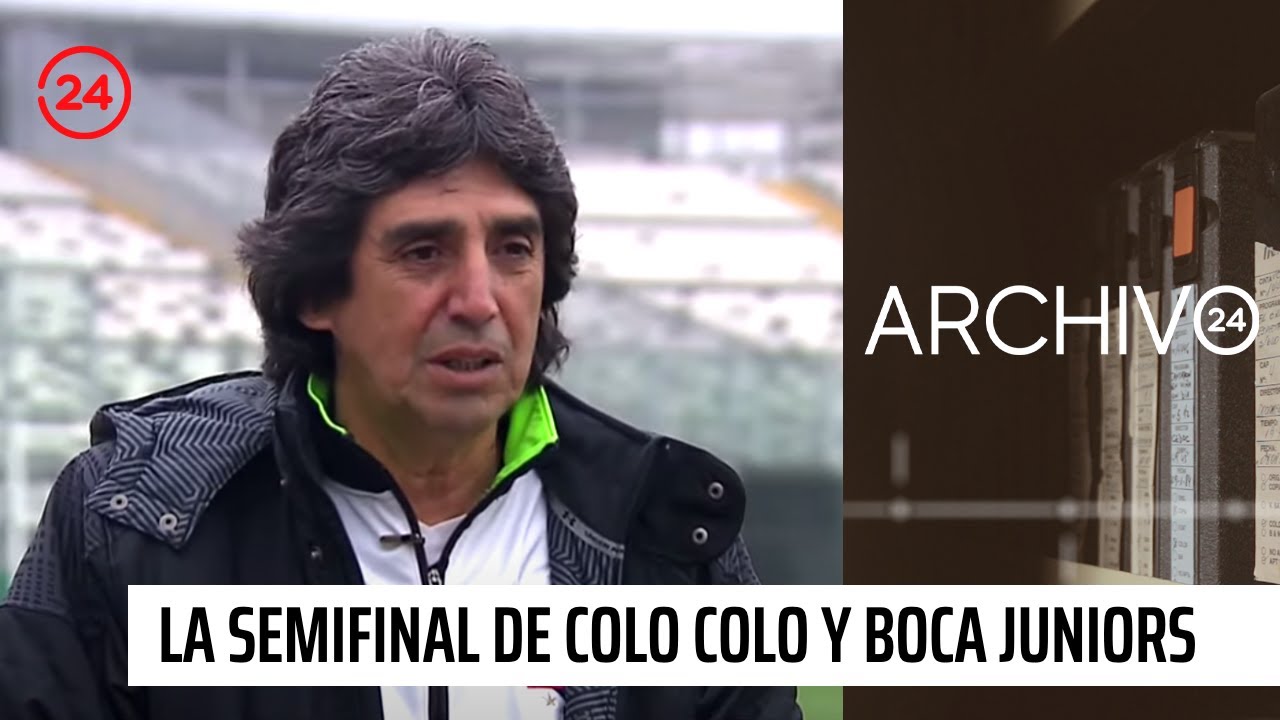 Archivo 24: A 30 años de la semifinal de Colo Colo y Boca Juniors por la Copa Libertadores
