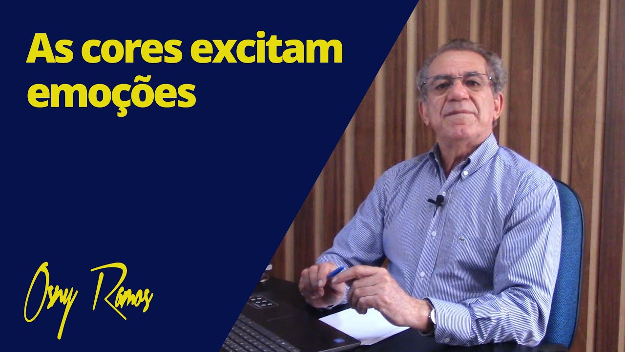 AS CORES EXCITAM EMOÇÕES