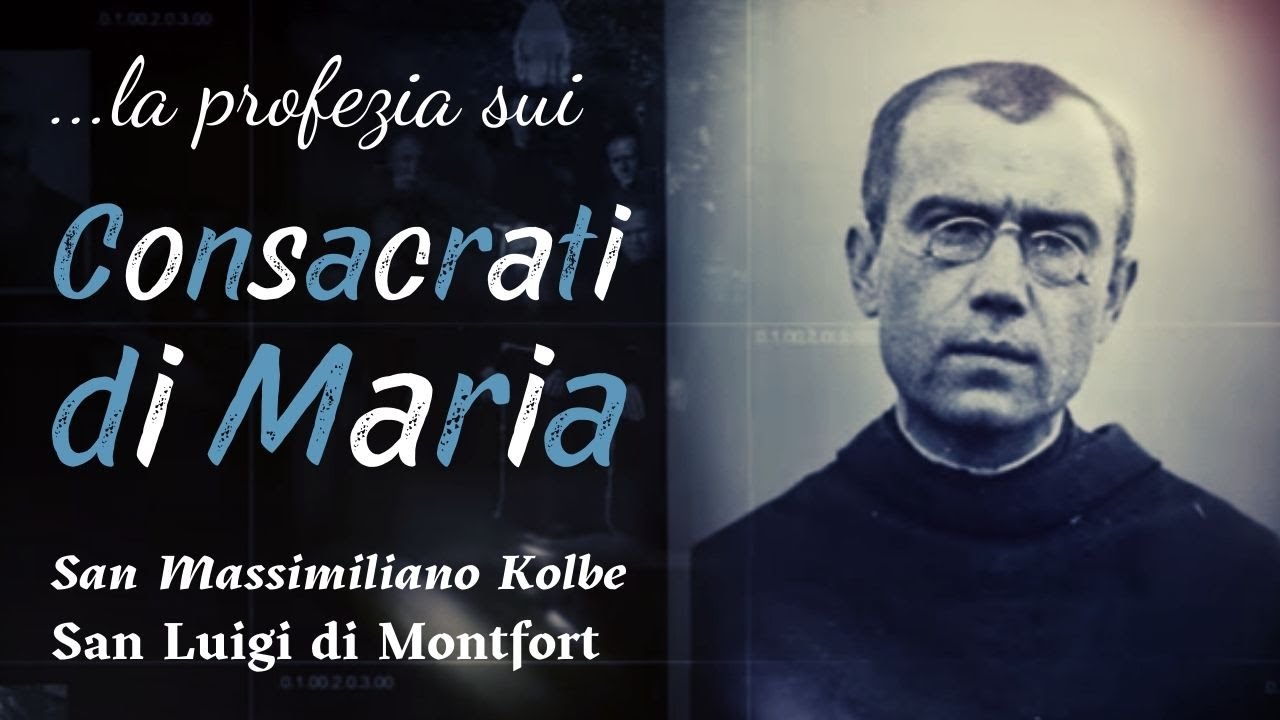 L'INCREDIBILE PROFEZIA sui Consacrati di Maria