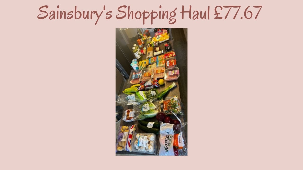 Sainsbury's Shopping Haul 11th April 2023
