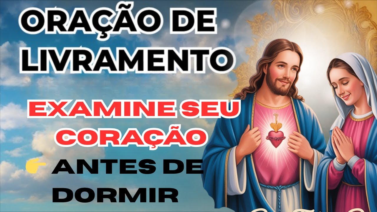 Oração da Noite para um Coração SINCERO com Deus