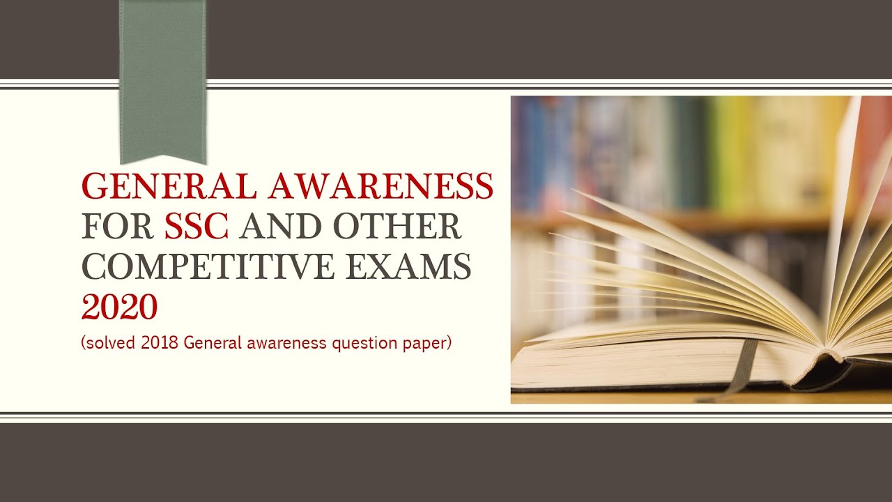General Awareness for SSC and other competitive exams 2020-Part 1