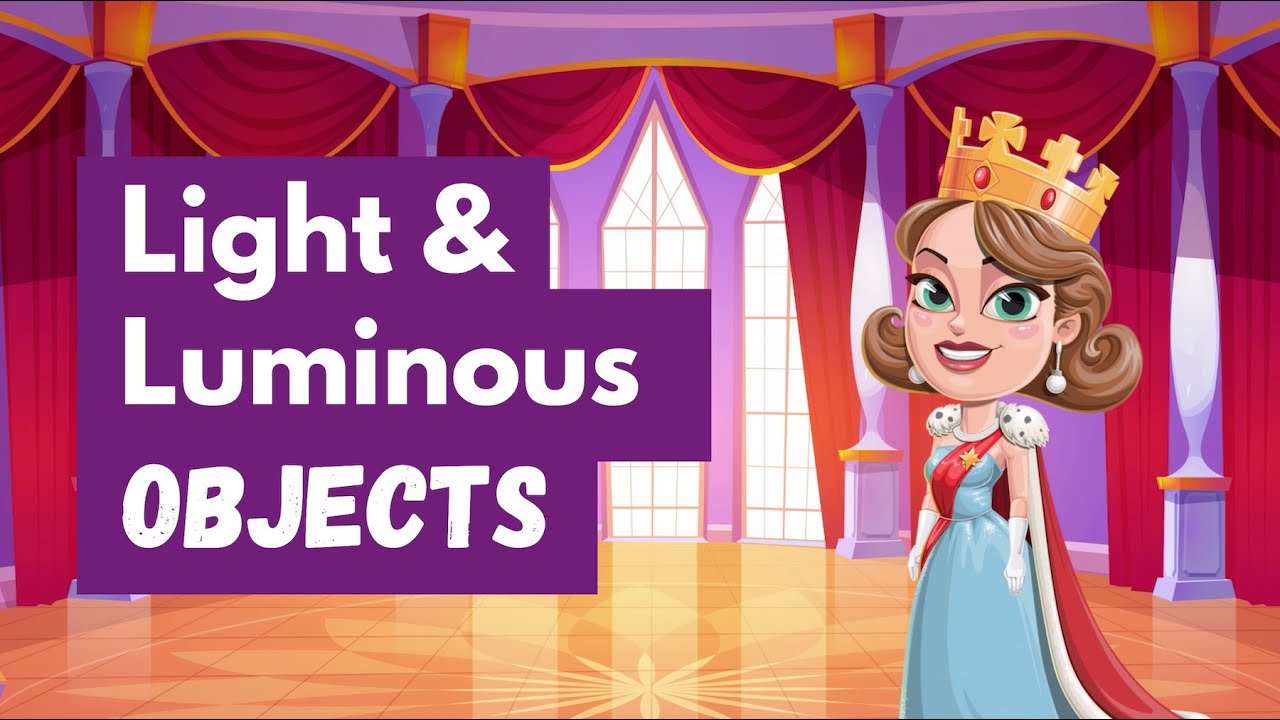 2nd Grade Science: Intro to Light & Luminous Objects