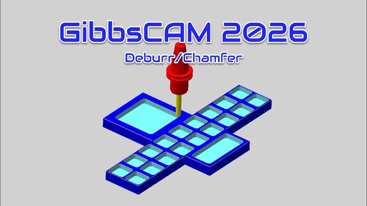 GibbsCAM 2026, Удаление заусенцев/Фаска
