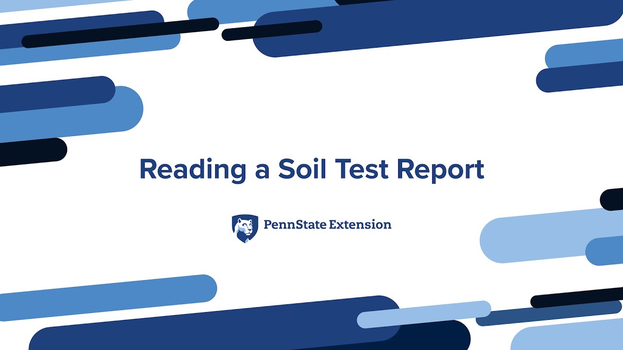 Reading a Soil Test Report