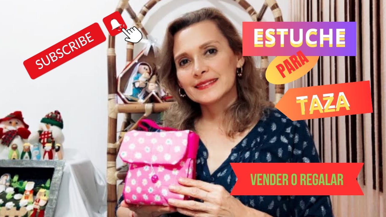 COMO HACER UN ESTUCHE DE TELA PARA TAZA O MUGS