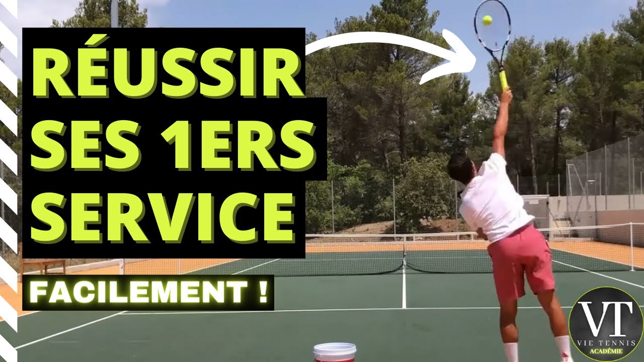 PASSER SES 1ERS SERVICE AU TENNIS ! (FACILEMENT)
