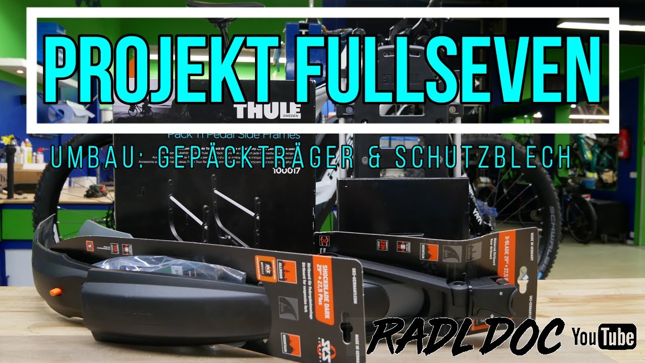 Projekt FullSeven / Thule Tour Rack Gepäckträger und SKS Schutzblech