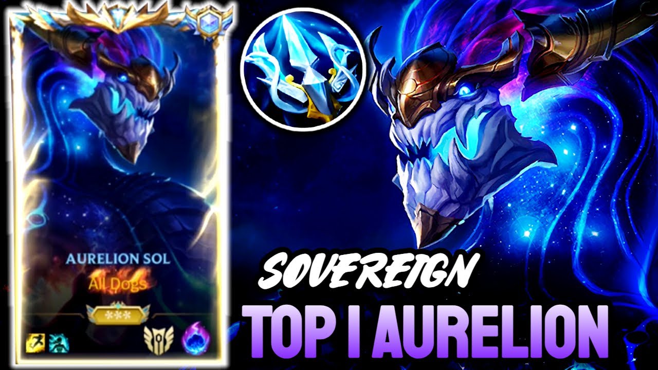 WILD RIFT AURELION SOL - TOP 1 AURELION SOL GAMEPLAY - SOVEREIGN RANKED