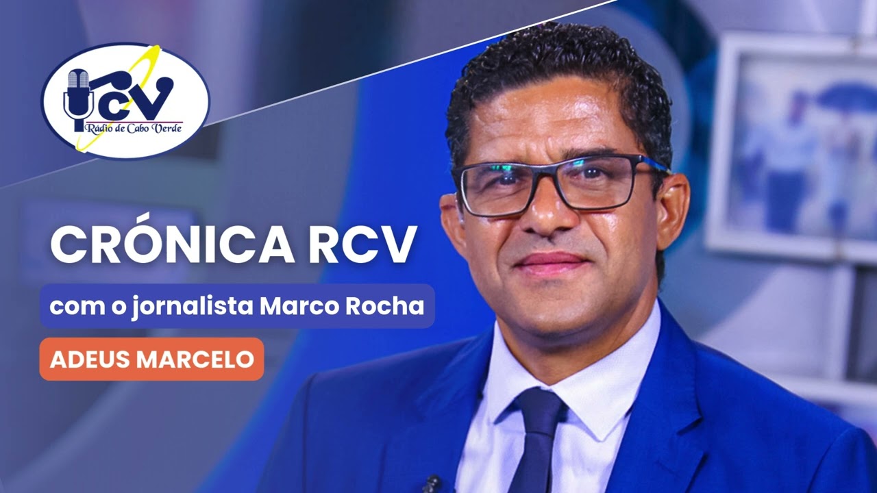 Crónica RCV com o jornalista Marco Rocha. Título: 