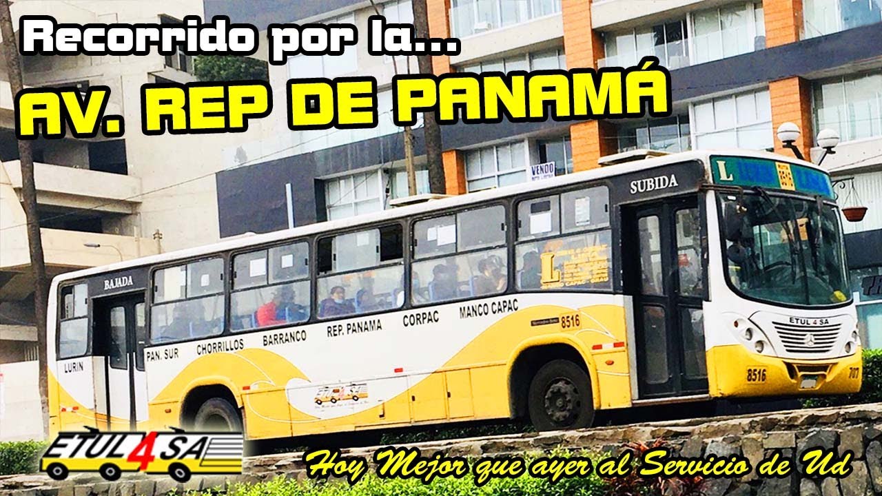 Recorriendo la AV REPUBLICA DE PANAMA en el BUS DE ETUL4SA RUTA 8516 LIMA PERU