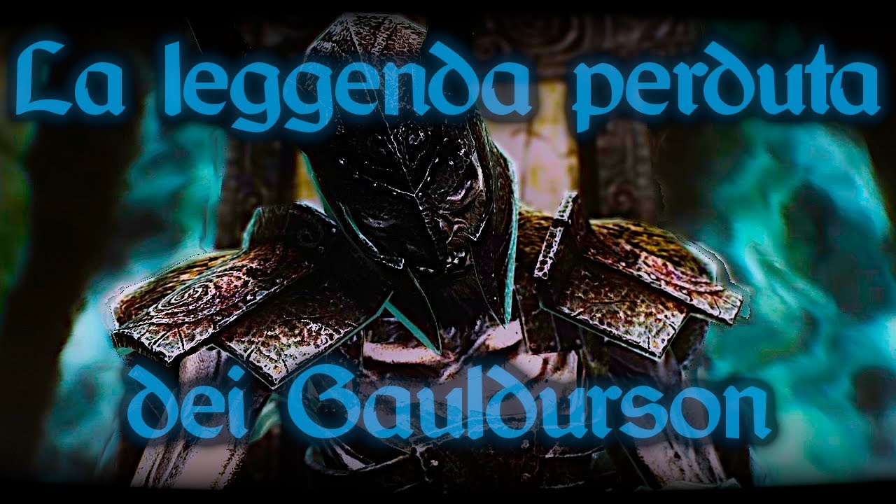 SKYRIM - La leggenda perduta dei fratelli Gauldurson