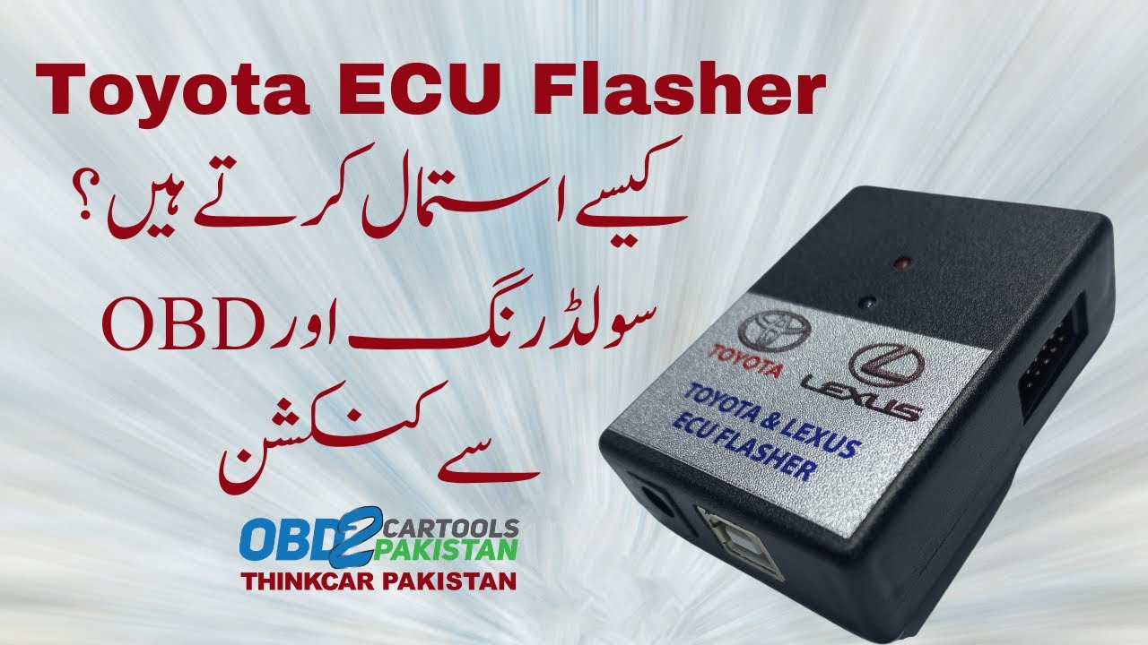 Toyota ECU Flasher kaise istemal karte hain, soldering aur OBD se connections | OBD2CARTOOLSPAKISTAN